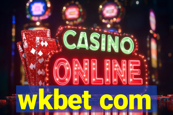 wkbet com